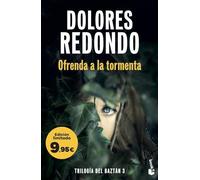 Ofrenda a la tormenta (Trilogía del Baztán, 3): Edición limitada a precio especial