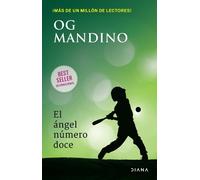 Og Mandino El Ángel Número Doce / The Twelfth Angel (Tascabile)