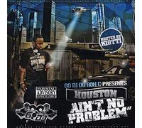 Og Ron C - HOUSTON AIN'T A PROBLEM