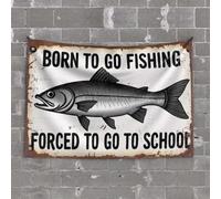 OGBD Arazzo da parete con scritta "Born To Go Fishing, Forced to go to school man", decorazione per la casa divertente (100 x 150 cm)