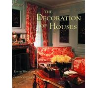 Ogden Codman Edith Wharton The Decoration of Houses (Tascabile)