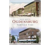 Ogdensburg Through Time