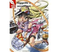 Oggetti e accessori. Uso e design dei materiali di scena: 10 [Paperback] [Jan 21