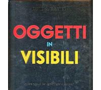 Libri Carter David A. - Oggetti Invisibili. Libro Pop-Up. Ediz. Illustrata