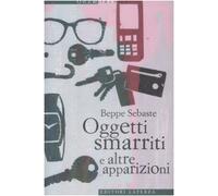 Oggetti smarriti e altre apparizioni
