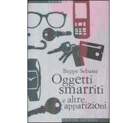 Oggetti smarriti e altre apparizioni