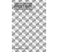 Oggetto e valore. Intersezioni tra teoria dell'oggetto e teoria del valore in Alexius Meinong