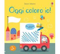 Oggi coloro io! Ediz. a colori