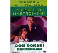 Oggi, domani, dopodomani