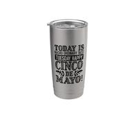 Oggi è Nacho Taco Martedì Cinco De Mayo - Divertente Bicchiere termico in acciaio inox doppia parete