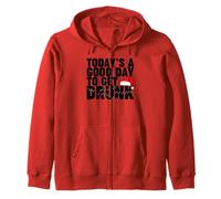 Oggi è Un Buon Giorno per ubriacarsi Felpa con Cappuccio