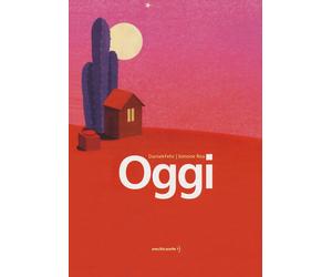 Oggi [Hardcover] [Apr 15, 2021] Fehr, Daniel and Rea, Simone