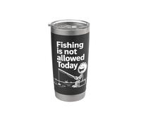 Oggi la pesca non è consentita Bicchiere termico in acciaio inox doppia parete