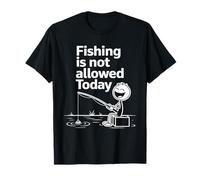 Oggi la Pesca Non è consentita Maglietta