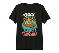 Oggi Me La Prendo Lenta E Tranquilla Bradipo Divertente Maglietta Premium