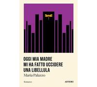 Oggi mia madre mi ha fatto uccidere una libellula