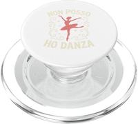 Oggi Non Posso Ho Danza Divertente Ballerina Donna Bambina PopSockets PopGrip per MagSafe