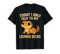 Oggi parlo solo con il mio geco leopardo divertente rettile Maglietta
