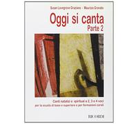 OGGI SI CANTA - PARTE II
