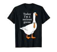Oggi Sono un'oca seria Maglietta