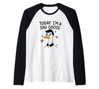 Oggi sono un'oca triste divertente emotiva Maglia con Maniche Raglan
