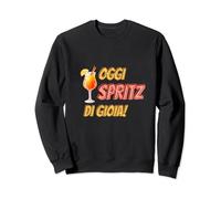 Oggi Spritz Di Gioia - Divertente Donna Felpa