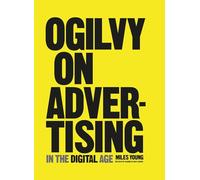 Ogilvy on Advertising in the Digital Age