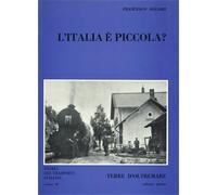 Ogliari,Francesco. - L'Italia è piccola? Terre d'oltremare. Vol.V.