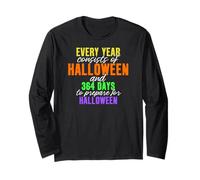 Ogni anno è composto da Halloween e 364 giorni per prepararsi Maglia a Manica
