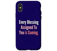 Ogni benedizione assegnata a te sta arrivando Custodia per iPhone X/XS