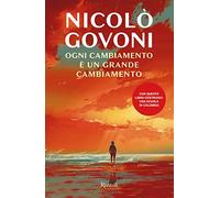 Ogni cambiamento è un grande cambiamento