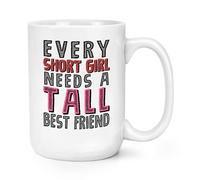 Ogni Corto Bambina Needs A Alto Migliore Amico 426ml Grande Tazza Bestie Awesome