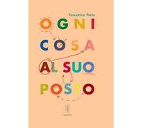 Ogni cosa al suo posto