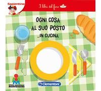 Ogni cosa al suo posto... in cucina. I libri del fare