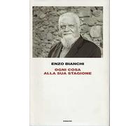 Ogni cosa alla sua stagione