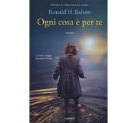 Ogni cosa è per te [Hardcover] [May 19, 2016] Balson, Ronald H. and Scarabelli,