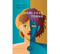 Ogni cosa torna