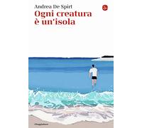Ogni creatura è un'isola