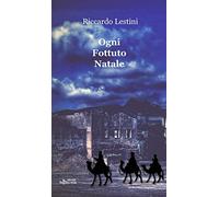 Ogni fottuto Natale