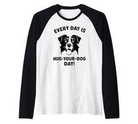 Ogni giorno abbraccia il tuo Dog Day Border Collie Maglia con Maniche Raglan