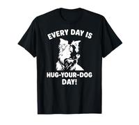 Ogni giorno abbraccia il tuo Dog Day Border Collie Maglietta