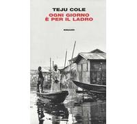 Ogni giorno è per il ladro