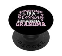 Ogni giorno è una benedizione quando sei una nonna nonna PopSockets PopGrip Adesivo