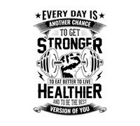 Ogni giorno in palestra è un'altra possibilità per diventare più forte, mangiare meglio, vivere in modo più sano e diventare la versione migliore di te stesso Adesivi murali in vinile 50.4x72.4cm
