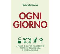 Ogni giorno [Paperback] [Sep 14, 2025] Bovina, Gabriele