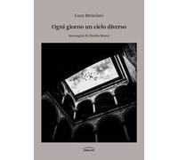 Ogni giorno un cielo diverso