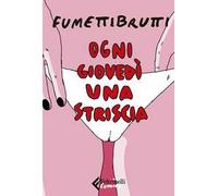 Ogni giovedì una striscia
