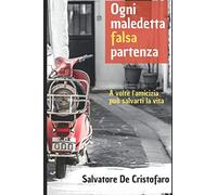 Ogni maledetta falsa partenza