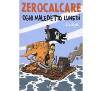 OGNI MALEDETTO LUNEDI' SU DUE. NUOVA EDIZ.