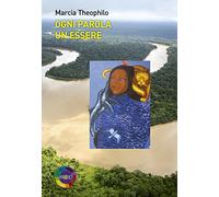 Ogni parola un essere. Testo portoghese a fronte